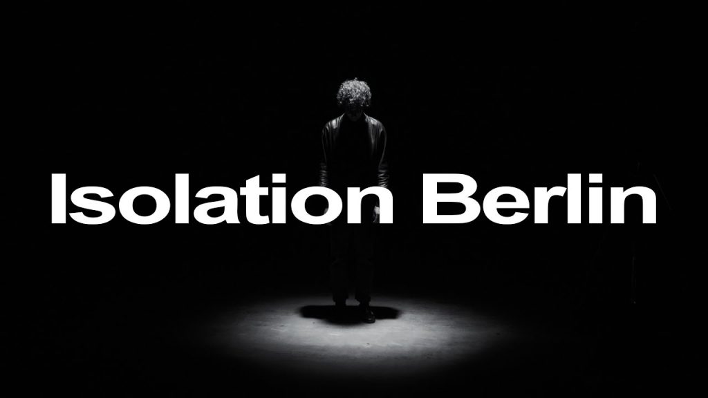 Un monde bien sombre avec Isolation Berlin